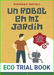 Un robot en mi jardin
