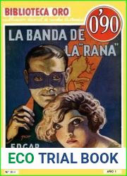 La banda de la and quot;rana and quot;