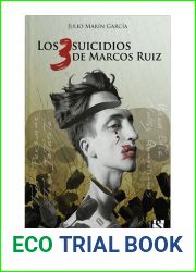 Los 3 suicidios de Marcos Ruiz