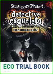 Resurreccion (Skulduggery Pleasant, detective esqueleto, #10)