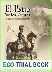 El patio de los vientos (Spanish Edition)