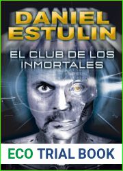El club de los inmortales (Spanish Edition) by Daniel Estulin (2013-10-31)