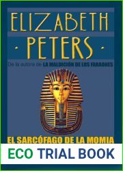 El sarcofago de la momia (Amelia Peabody, #3)