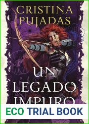 Un legado impuro