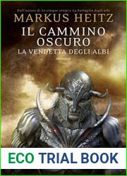 Il cammino oscuro: La vendetta degli albi (La saga degli Albi #3)