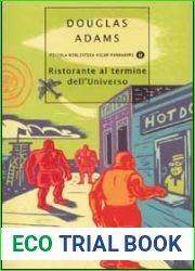 Ristorante al termine dell|Universo (Guida galattica per gli autostoppisti, #2)