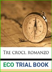 Tre croci, romanzo (Italian Edition)