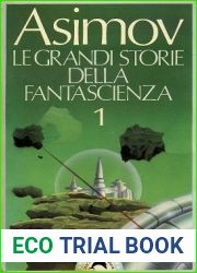 Le grandi storie della fantascienza 1