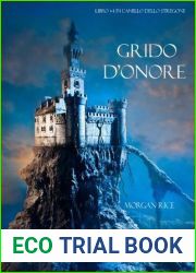 Grido D|onore (Libro #4 in L|Anello dello Stregone)
