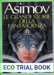 Le grandi storie della fantascienza, vol. 8