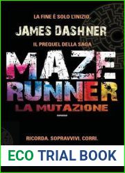 La mutazione (Maze Runner, #4)
