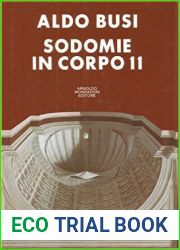 Sodomie in corpo 11: Non viaggio, non sesso e scrittura