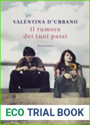 Il rumore dei tuoi passi