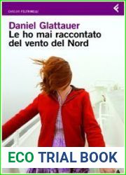Le ho mai raccontato del vento del nord