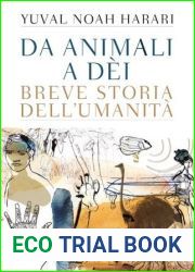 Da animali a dei: Breve storia dell|umanita