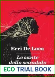Le sante dello scandalo