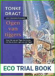 Ogen van tijgers: een toekomstroman