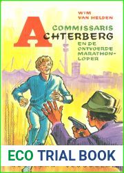Commissaris Achterberg en de ontvoerde marathonloper (Dutch Edition)