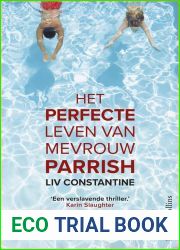 Het perfecte leven van mevrouw Parrish