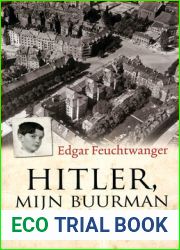 Hitler, mijn buurman - Het verhaal van Hitlers joodse buurjongen in Munchen