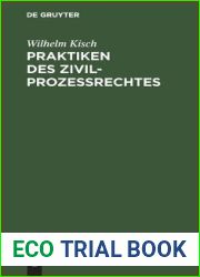 Praktiken des Zivilprozessrechtes (German Edition)