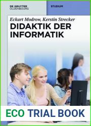 Didaktik der Informatik (De Gruyter Studium) (German Edition)