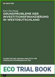 Grundprobleme der Investitionsfinanzierung in Westdeutschland (Schriften des Instituts fur Wirtschaftswissenschaften, 9) (German Edition)