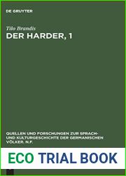 Der Harder, 1: Texte und Studie (Quellen und Forschungen zur Sprach- und Kulturgeschichte der germanischen Volker. N.F., 13) (German Edition)