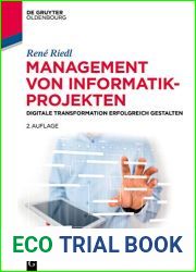 Management von Informatik-Projekten: Digitale Transformation erfolgreich gestalten (De Gruyter Studium) (German Edition)