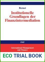 Institutionelle Grundlagen der Finanzintermediation (IMF: International Management and Finance) (German Edition)