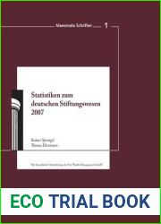 Statistiken zum Deutschen Stiftungswesen 2007 (Maecenata Schriften, 1) (German Edition)