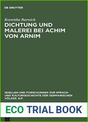 Dichtung und Malerei bei Achim von Arnim (Quellen und Forschungen zur Sprach- und Kulturgeschichte der germanischen Volker. N.F., 91) (German Edition)