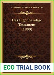 Das Eigenhandige Testament (1900) (German Edition)