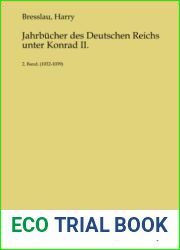 Jahrbucher des Deutschen Reichs unter Konrad II.: 2. Band, (1032-1039) (German Edition)