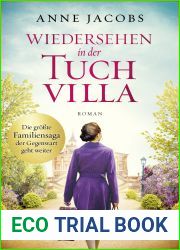 Wiedersehen in der Tuchvilla (Die Tuchvilla-Saga #6)