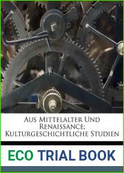 Aus Mittelalter Und Renaissance; Kulturgeschichtliche Studien