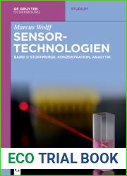 Sensor-Technologien: Band 3: Stoffmenge, Konzentration, Analytik (De Gruyter Studium) (German Edition)