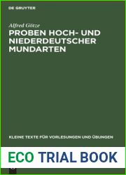 Proben hoch- und niederdeutscher Mundarten (Kleine Texte fur Vorlesungen und Ubungen, 146) (German Edition)