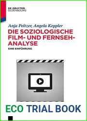 Die soziologische Film- und Fernsehanalyse: Eine Einfuhrung (De Gruyter Studium) (German Edition)