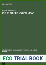 Der gute Outlaw: Studien zu einem literarischen Typus im 13. und 14. Jahrhundert (Studien zur englischen Philologie. Neue Folge, 17) (German Edition)