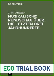 Musikalische Rundschau uber die letzten drei Jahrhunderte