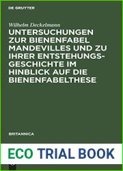 Untersuchungen zur Bienenfabel Mandevilles und zu ihrer Entstehungsgeschichte im Hinblick auf die Bienenfabelthese (Britannica, 7) (German Edition)