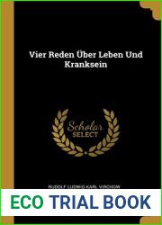 Vier Reden Uber Leben Und Kranksein (German Edition)
