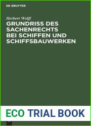 Grundriss des Sachenrechts bei Schiffen und Schiffsbauwerken (German Edition)
