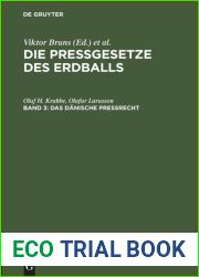 Die Pressgesetze des Erdballs. Band 3 Das danische Pressrecht
