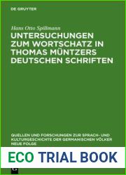 Untersuchungen zum Wortschatz in Thomas Muntzers deutschen Schriften (Quellen und Forschungen zur Sprach- und Kulturgeschichte der germanischen Volker. N.F., 41) (German Edition)