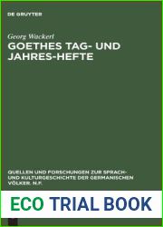 Goethes Tag- und Jahres-Hefte (Quellen und Forschungen zur Sprach- und Kulturgeschichte der germanischen Volker. N.F., 35) (German Edition)