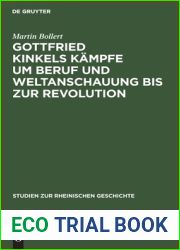 Gottfried Kinkels Kampfe um Beruf und Weltanschauung bis zur Revolution (Studien zur rheinischen Geschichte, 10) (German Edition)