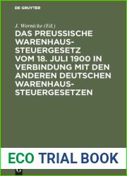 Das Preussische Warenhaussteuergesetz vom 18. Juli 1900 in Verbindung mit ..