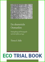 Das Altsumerische Onomastikon: Namengebung Und Prosopografie Nach Den Quellen Aus Lagas (Dubsar) (German Edition)